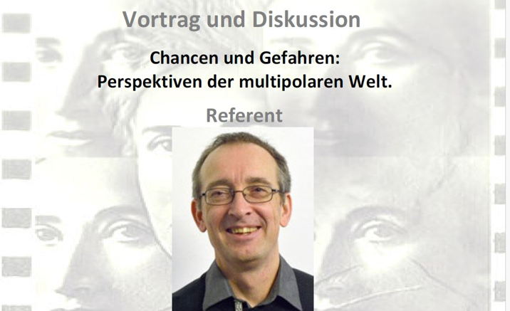 Chancen und Gefahren: Perspektiven der multipolaren Welt